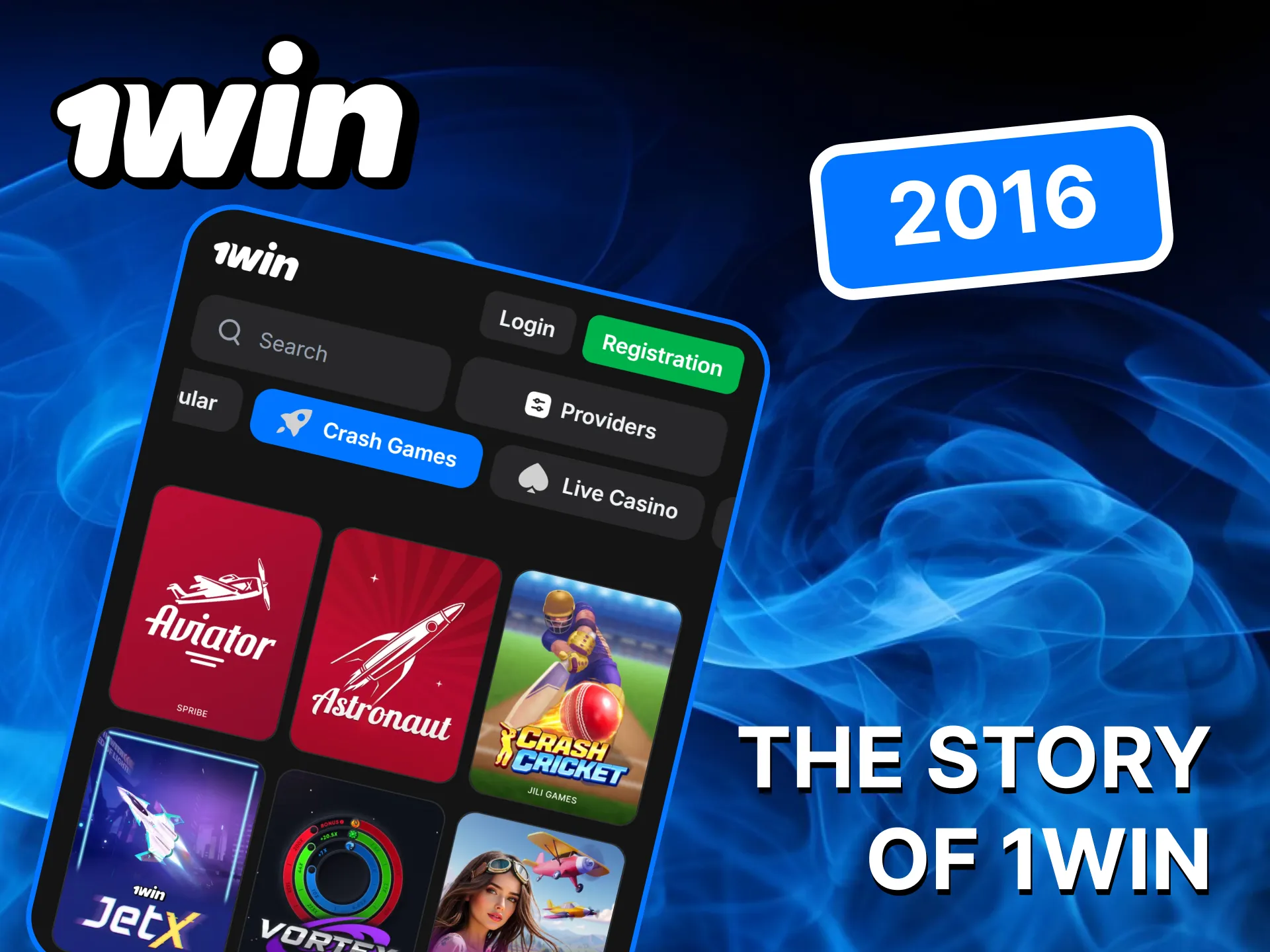 The history of 1win began in 2016.