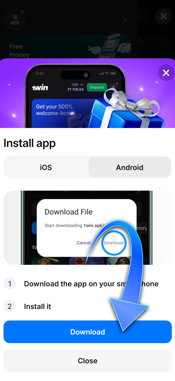 Select download the 1win APK file.